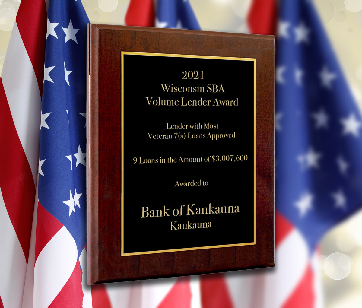 2021 #1 Wisconsin SBA Lender for most Veteran 7(a) loans approved